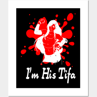 I'm his Tifa Posters and Art